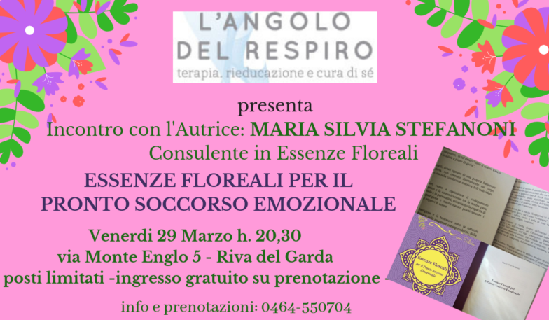 L'Angolo del Respiro - Presentazione libro Essenze Floreali per il pronto soccorso emozionale con Maria Silvia Stefanoni